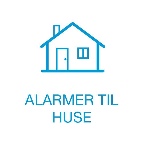 Alarmer til huse